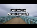 🇨🇦 Fredericton - New Brunswick.... Caminando por Downtown... Parte 1