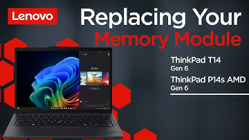 Replacing Your Memory Module | ThinkPad T14 Gen 6 and P14s Gen 6 AMD | Customer Self Service