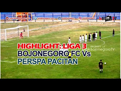 Highlight Liga 3 Bojonegoro Fc Vs Perspa Pacitan