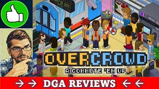 Dad on a Budget: Overcrowd: A Commute 'Em Up Review