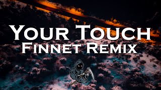 The FifthGuys, Simock & Caravn - Your Touch (Finnet Remix)