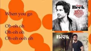 Tom Beck - When You Go Lyrics