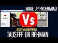 Wake up hyderabad fb page ke admin ahle khabees ki dhulayi bura zaleel huva call recording