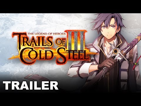 Trails of Cold Steel III - Announcement Trailer (Nintendo Switch)