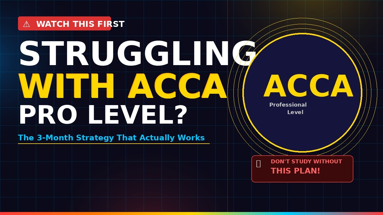 Struggling with ACCA Professional level papers? Do this First | ACCA ...