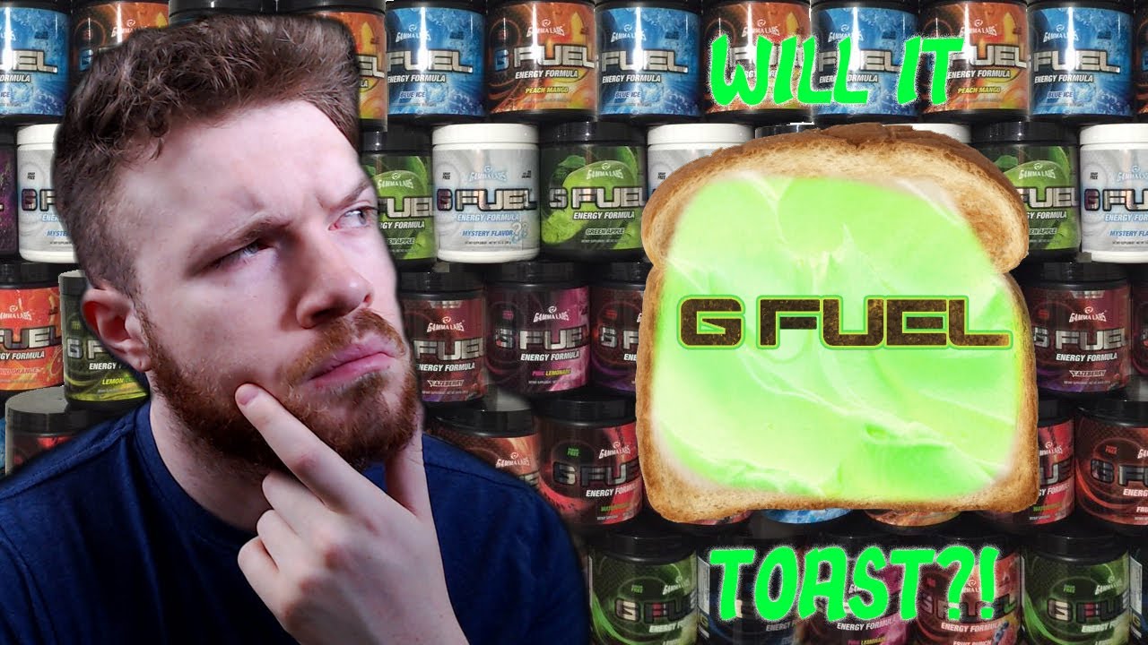 Will GFUEL make my TOAST taste better?!