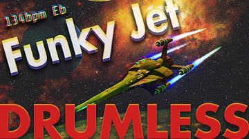 Funky Jet -Drumless Track-//134bpm Key=Eb