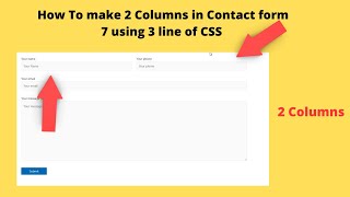 How To Make 2 Columns In Contact Form 7 Using 3 Line Of Css Contact Form 7