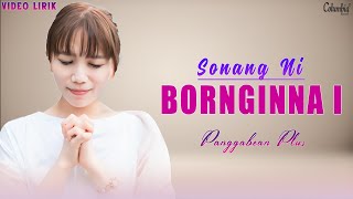 Panggabean Plus - Sonang Ni Bornginna I (Video Lirik Lagu Rohani Batak Menguatkan Iman)