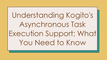 Understanding Kogito