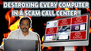 Destroying 𝗘𝗩𝗘𝗥𝗬 Computer In A Scammer Call Center!