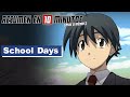🔷 School Days | Resumen en 10 Minutos (más o menos)