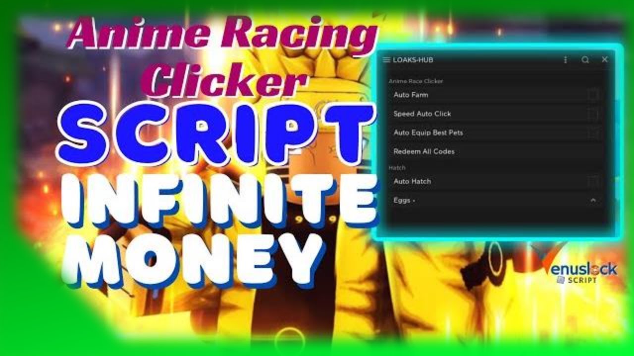 Anime Race Clicker Script - Auto Farm, Auto Hatch & More