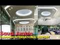 DAMMAM INTERNATIONAL AIRPORT STEPS FOR CHECK- IN LUGGAGE TO IMMIGRATION  BOARDING PASS AND FLIGHT