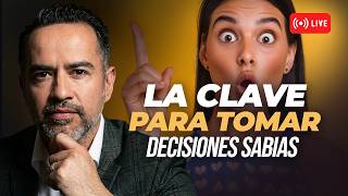 PRÉDICA La Clave para Tomar Decisiones Sabias - Pastor Freddy DeAnda