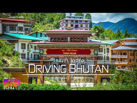 【4K】Driving around Bhutan | Paro and Capital Thimphu | Amazing Views 2020 | UltraHD Travel Video