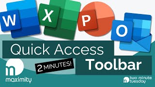 Quick Access Toolbar | Two Minute Tuesday