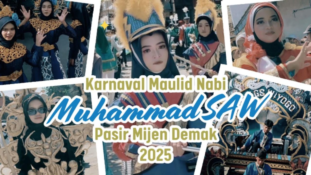 Karnaval Maulid Nabi Muhammad SAW 2025 Pasir Mijen Demak