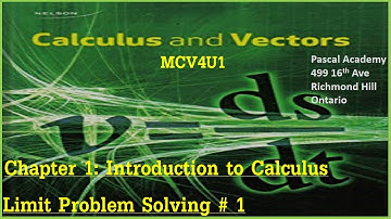 #Nelson #Limit MCV4U Calculus Review Limit # 1 Pascal Academy