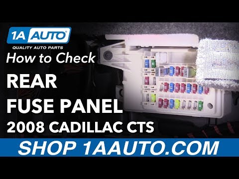 How to Replace Rear Fuses 08-14 Cadillac CTS