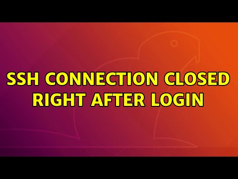 Ubuntu: SSH connection closed right after login