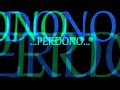 Miniature de la vidéo de la chanson Perdono