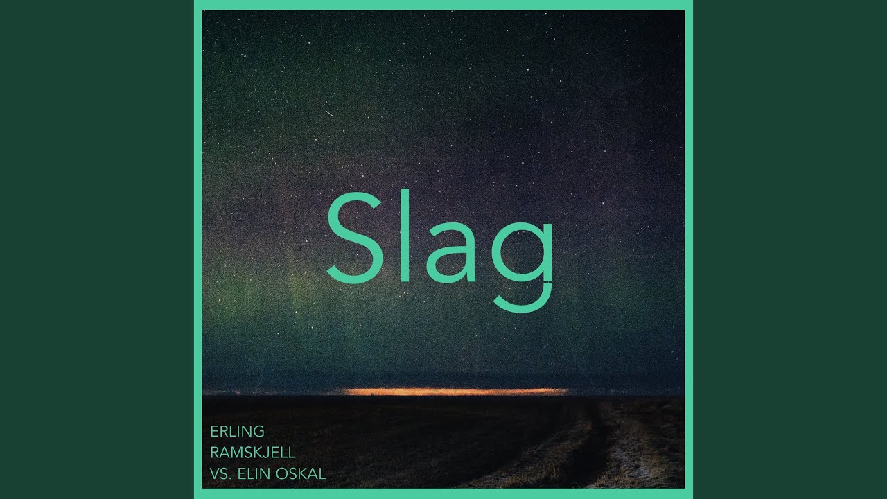 Watch Slag on YouTube Watch Slag on YouTube