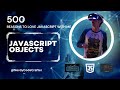 JavaScript OBJECTS Explained: Understanding the Fundamentals