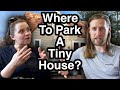 Where To Park a Tiny House UK | Ep. 3