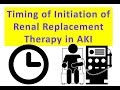Timing of Initiation of Renal-Replacement Therapy in Acute Kidney Injury (STARRT-AKI)
