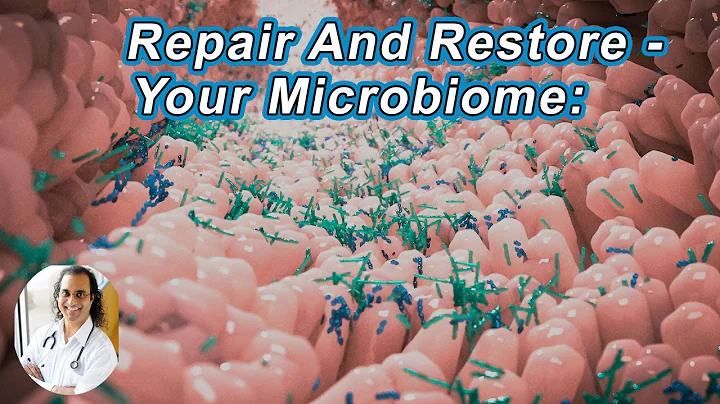 Your Microbiome: How To Tune-Up, Repair And Restore It - Sunil Pai, MD - DayDayNews