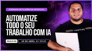 Jornada Inteligência Artificial [Aula 3]