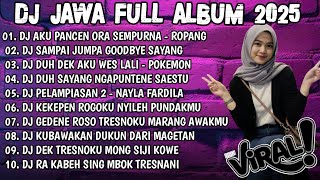 DJ JAWA TERBARU 2025 FULL BASS | DJ AKU PANCEN ORA SEMPURNA - DJ ROPANG DENNY CAKNAN VIRAL TERBARU