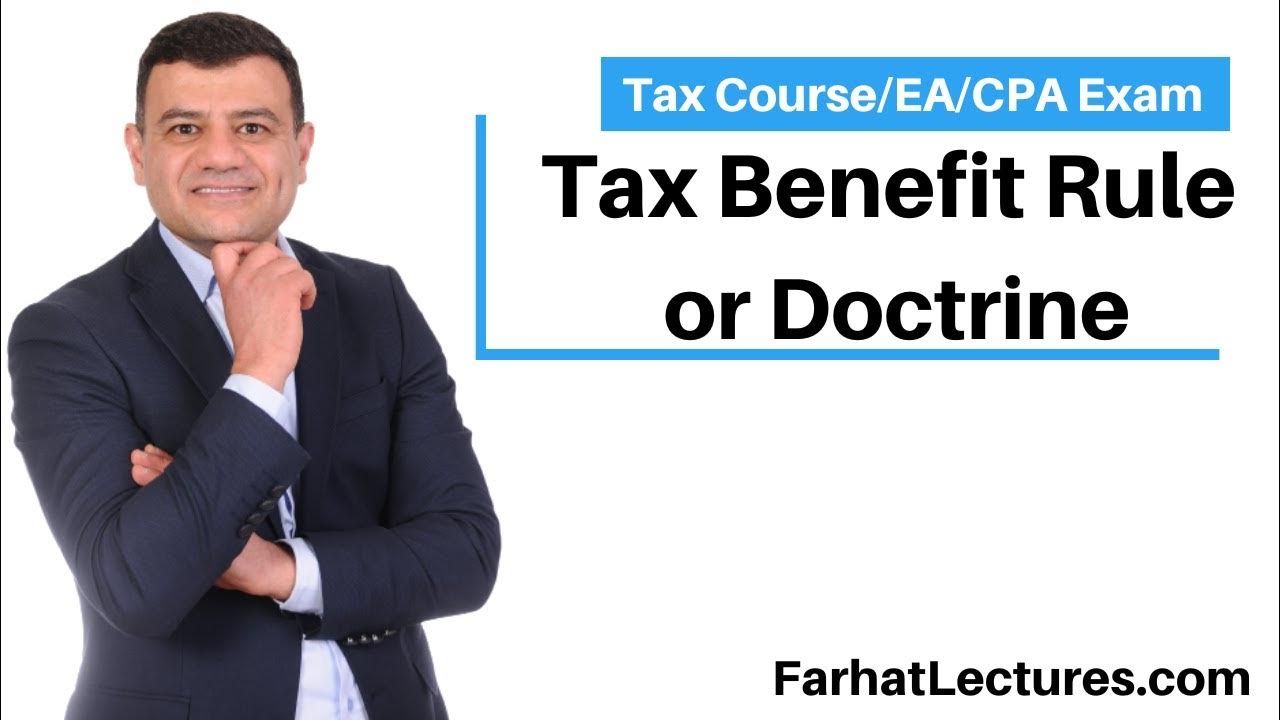 tax-benefit-rule-or-doctrine-cpa-ea-exam-youtube