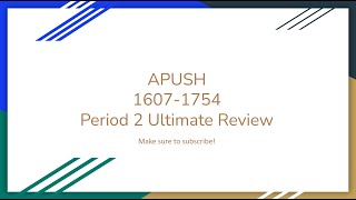 APUSH Unit 2 Comprehensive Review