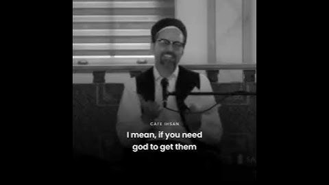 When people fall in love ~ Shaykh Hamza Yusuf