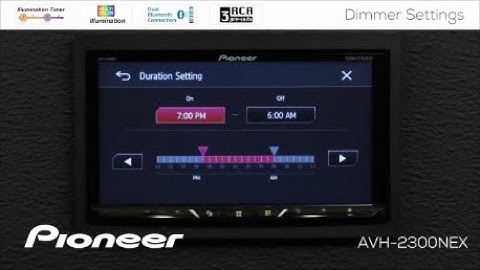 How To - Dimmer Settings on Pioneer AVH NEX In Dash Receivers 2017