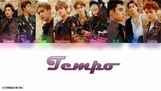 EXO – Tempo (節奏) (Chinese Ver.) (Colour Coded Lyrics(CHN|ROM|ENG))