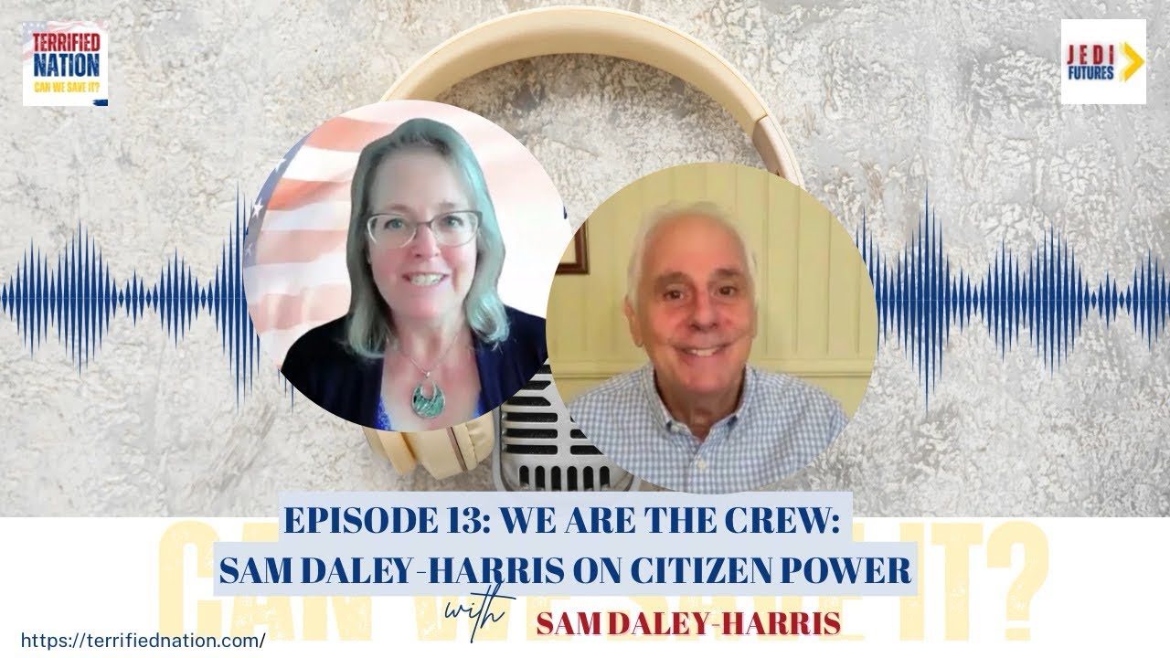 We Are the Crew: Sam Daley-Harris on Citizen Power [S4E13] - YouTube