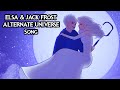 Elsa  jack frost alternate universe song  frozen animatic by milkyymelodies ftbenjamincallins