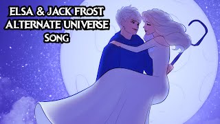 ELSA \& JACK FROST ALTERNATE UNIVERSE SONG | FROZEN ANIMATIC |【By MilkyyMelodies ft.@BenjaminCallins】