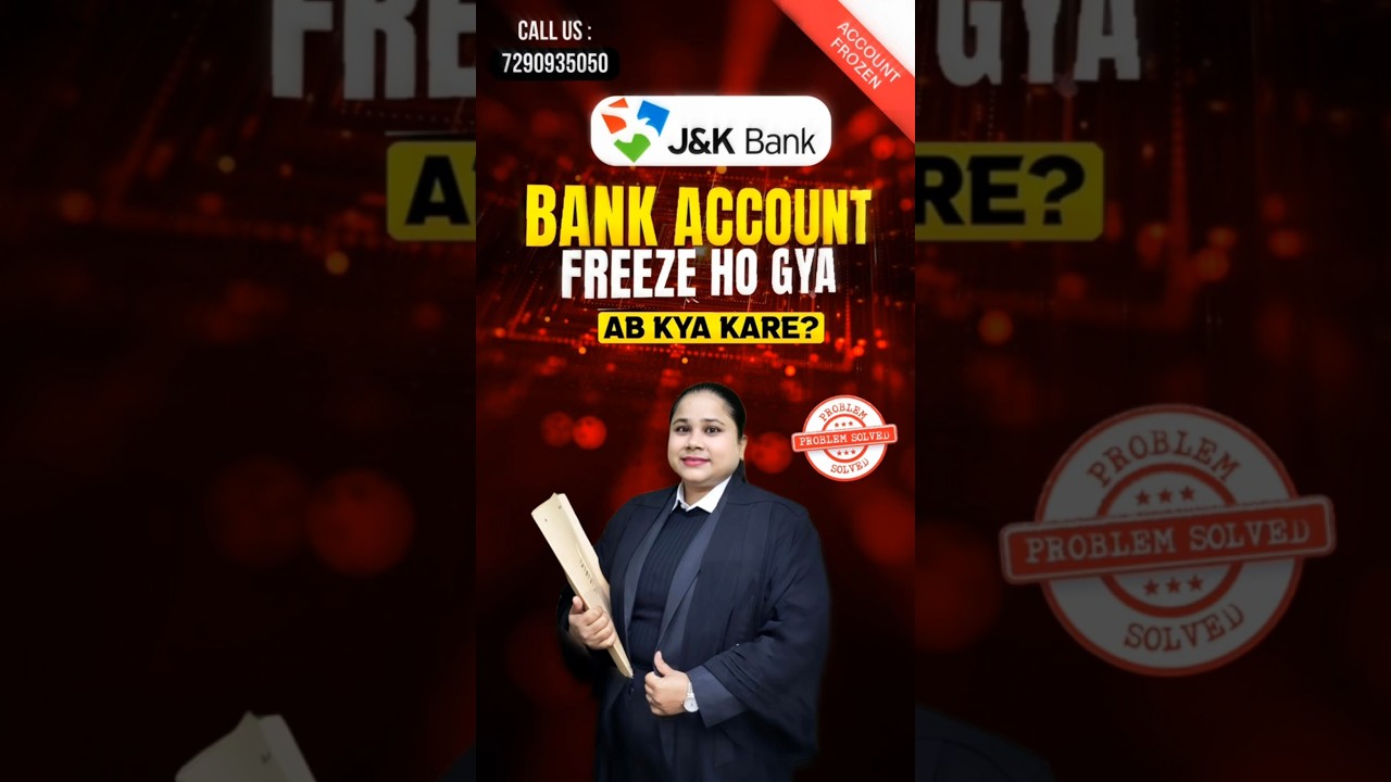 J&K Bank Account Frozen? How to unfreeze it after getting NOC !