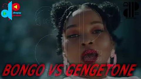 BONGO VS GENGETONE FEATURING DEEJAY PRINCE KE
