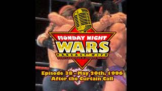 Episode 38 - May 20th, 1996 - After the Curtain Call