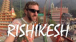 How Expensive is RISHIKESH, INDIA? Holy Town on the Ganges