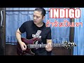 INDIGO - ถ้าฉันเป็นเขา [Guitar Cover] By Wan Silence