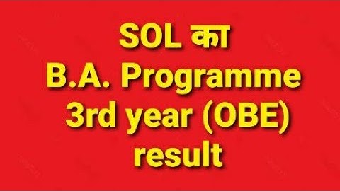 SOL-DU 3rd year result update | ABE Result | OBE Result | Sol Result update 2020 | DU Result Update