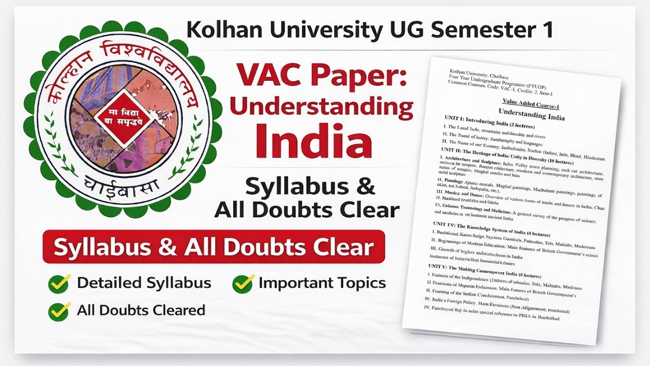#Kolhan University UG Sem 1 VAC | Understanding India Full Syllabus 🔥 ...