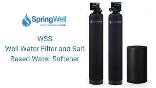 Installation Guide - Whole House Well Water Filter &amp; Salt Based Water Softener - WSSS