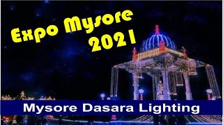 Expo Mysore 2021 // Mysore Dasara Lighting // HD